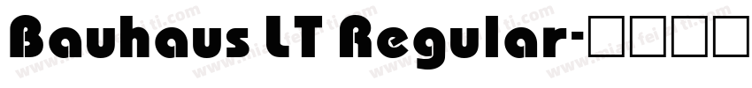 Bauhaus LT Regular字体转换